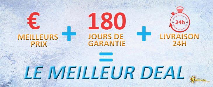 meilleurs prix, 180 jours de garantie, livraison 24h